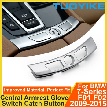 Autó belső tere króm ezüst középkonzol kartámasz Kesztyűtartó kapcsoló Fogógomb burkolat BMW 7-es sorozathoz F01 F02 730 740 2009-2015