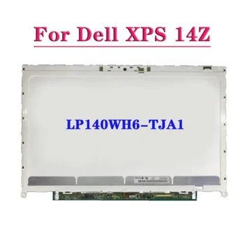 Eredeti LCD kijelző Dell XPS 14z képernyőhöz LP140WH6-TJA1 F2140WH6 laptop LCD képernyő 14 hüvelykes panel 1366 * 768 40 tűs