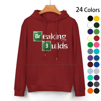 Breaking Builds Pure Con Hoodie pulóver 24 szín Programozó Fejlesztő Szoftver Mérnök Code Devops Computer Scrum Python