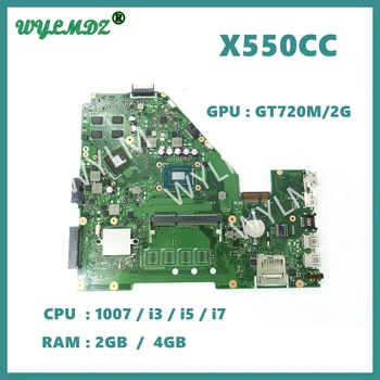 X550CC 1007 / i3 / i5 / i7CPU 4GB RAM alaplap Asus R510C Y581C X552C X550CA X550CC X550CL X550C laptop alaplap teszt rendben