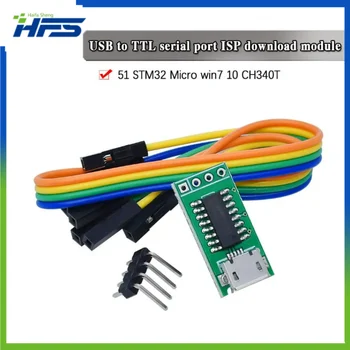 CH340C Micro USB-TTL soros port letöltési modul 5V/3.3V 500mA helyettesíti a CP2102 CH340G CH340T-t STM32 51-re DuPont Line