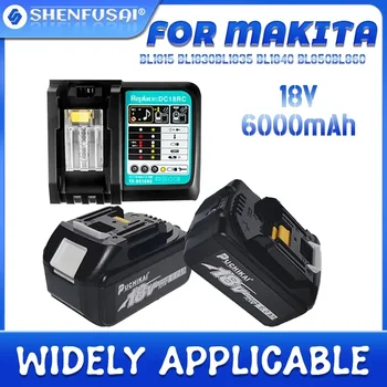 Makita 18V akkumulátor 6000mAh újratölthető elektromos kéziszerszámok Akkumulátor LED Li-ion cserével LXT BL1860B BL1860 BL1850 3A LED töltő