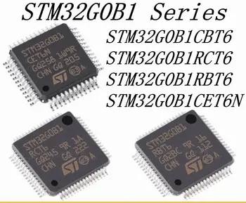 STM32G0B1CBT6 STM32G0B1CET6N STM32G0B1RBT6 STM32G0B1RCT6 vadonatúj eredeti autentikus mikrovezérlő IC chip