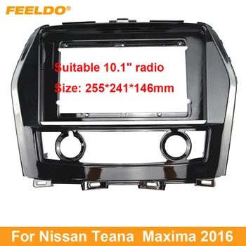 FEELDO autórádió 10,1 hüvelykes nagyképernyős fascia keret adapter Nissan Teana Maxima 2016 2Din Dash Audio Fitting Panel keretkészlethez